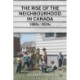 The Rise of the Neighbourhood in Canada, 1880s-2020s