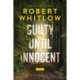Guilty Until Innocent: A Legal Suspense