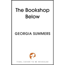 The Bookshop Below: the sweepingly romantic fantasy tale by -1 Sunday Times bestselling author