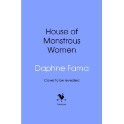 House of Monstrous Women