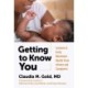 Getting to Know You: Lessons in Early Relational Health from Infants and Caregivers