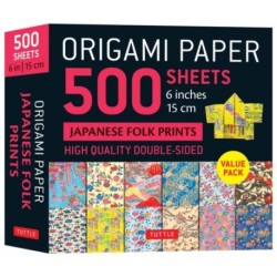 Origami Paper 500 sheets Japanese Folk Prints 6" (15 cm): Tuttle Origami Paper: Double-Sided Origami Sheets Printed with 12 Different Patterns (Instructions for 5 Projects Included)