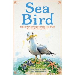 Sea Bird: Explore the Charming Oceanside Song of Our Shoreline Feathered Friends