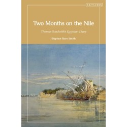 Two Months on the Nile: Thomas Sandwith’s Nineteenth-Century Egyptian Journey