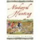 Medieval Hunting
