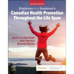 Edelman and Kudzma's Canadian Health Promotion Throughout the Life Span