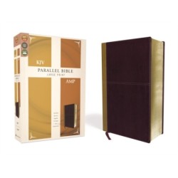 KJV, Amplified, Parallel Bible, Large Print, Leathersoft, Tan/Burgundy, Red Letter: Two Bible Versions Together for Study and Comparison