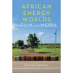 African Energy Worlds in Film and Media