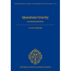 Quantum Gravity: Fourth Edition