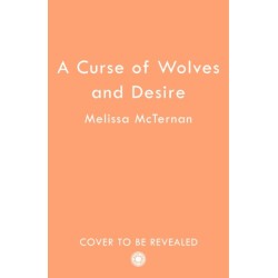 A Curse of Wolves and Desire