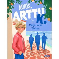 Adiós, Arttu K