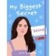 My Biggest Secret - Basma