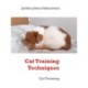 Cat Training Techniques: Cat Training Simplified