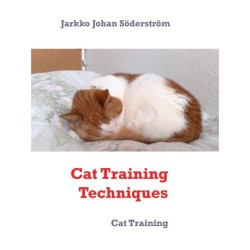Cat Training Techniques: Cat Training Simplified