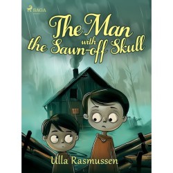 The Man With the Sawn–off Skull