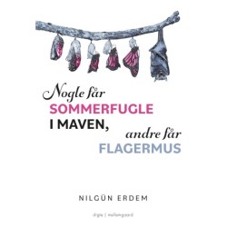 Nogle får sommerfugle i maven, andre får flagermus