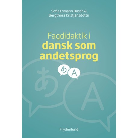 Fagdidaktik i dansk som andetsprog
