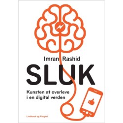 SLUK: Sådan overlever du i en digital verden