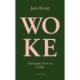 Woke: Opvågnen til en ny verden