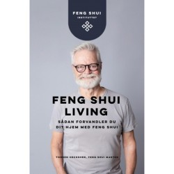 Feng Shui Living: Sådan forvandler du dit hjem med Feng Shui