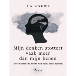 Mijn denken stottert vaak meer dan mijn benen: Hoe mensen de ziekte van Parkinson beleven