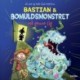 Bastian og bomuldsmonstret - må gemme sig!