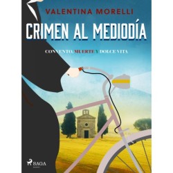 Crimen al mediodía - Convento, Muerte y Dolce Vita