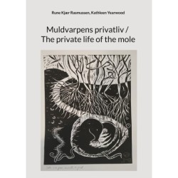 Muldvarpens privatliv / The private life of the mole