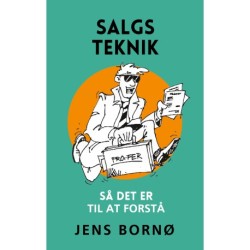 Salgsteknik: - Så det er til at forstå