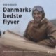 Danmarks bedste flyver