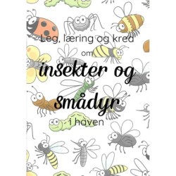 Leg, læring og krea om insekter og smådyr i haven