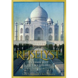 Rejselyst: En drøm blev til virkelighed