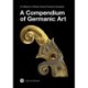 A Compendium of Germanic Art