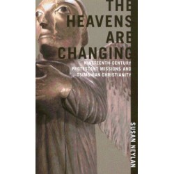 The Heavens Are Changing: Nineteenth-Century Protestant Missions and Tsimshian Christianity