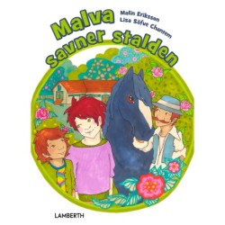 Malva savner stalden