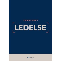 Fokuseret ledelse