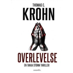 Overlevelse: En Tanja Storm Thriller