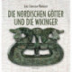 Die nordischen götter und die wikinger