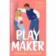 Playmaker: The must-read sweet and spicy older brother’s best friend romance