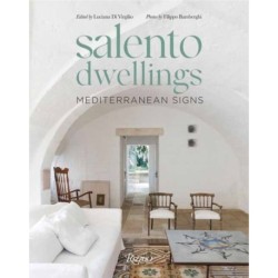 Salento Dwellings: Mediterranean Signs
