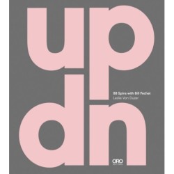 UP|DN: 88 Spins with Bill Pechet