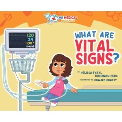 What Are Vital Signs