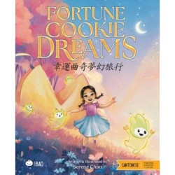 Fortune Cookie Dreams - Cantonese: A Bilingual Book in English and Cantonese with Traditional Characters and Jyutping