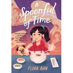 Spoonful of Time: A Novel