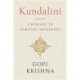 Kundalini: A Journey to Spiritual Awakening