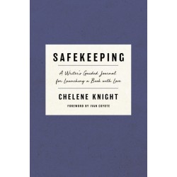 Safekeeping: A Writer's Guided Journal for Launching a Book with Love