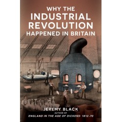 Why the Industrial Revolution Happened in Britain