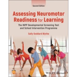 Assessing Neuromotor Readiness for Learning: The INPP Developmental Screening Test and School Intervention Programme