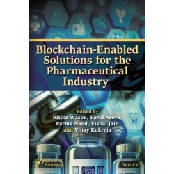 Blockchain-Enabled Solutions for the Pharmaceutical Industry