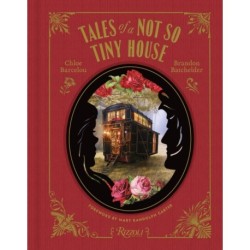 Tales of a Not So Tiny House